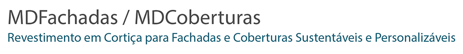 MDFachadas e MDCoberturas - Revestimento em Corti�a para Fachadas e Coberturas Sustent�veis e Personaliz�veis